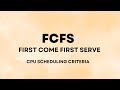 FCFS - First Come First Serve | CPU Scheduling Criteria | Operating System