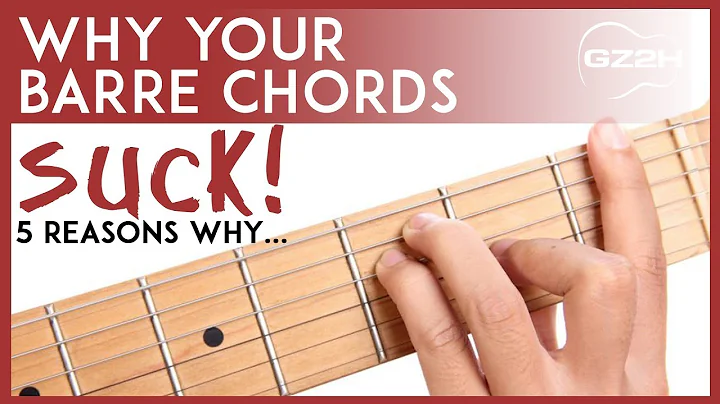 5 SIMPLE BARRE CHORD TIPS - WHY YOUR BARRE CHORDS SUCK