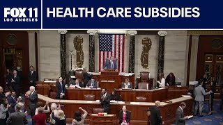 House passes bill extending health care subsidies | FOX 11 LA