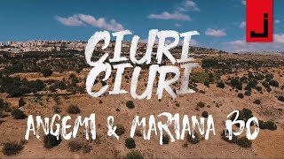 Angemi & Mariana Bo - Ciuri Ciuri (OFFICIAL VIDEO) Resimi