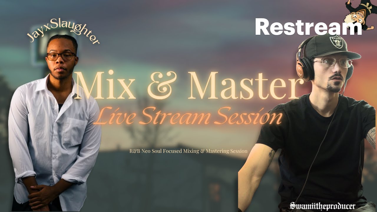 🎶 Live Music Mixing Session | JaySlaughter R&B/Neo Soul Song Breakdown