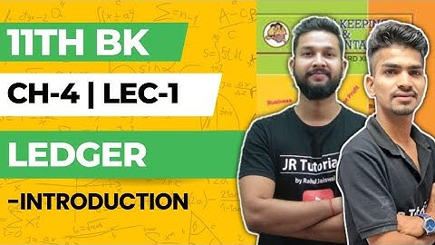 11th BK | Chapter 4 | Ledger | Lecture 1 | Maharashtra Board | Genius Batch |
