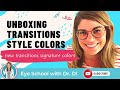 Transitions™ Signature® NEW Style Colors Unboxing