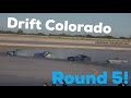 Drift Colorado Round 5 | Kill switch engage!