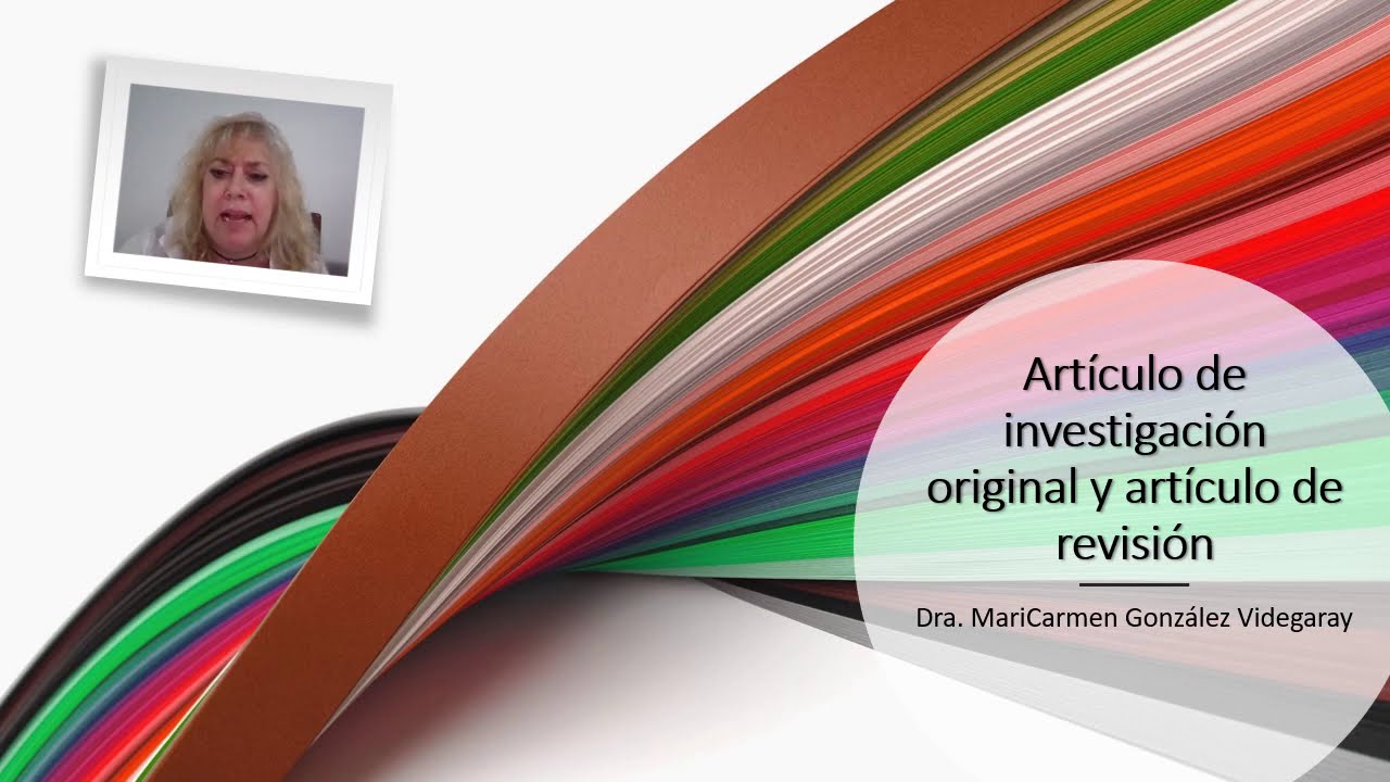 Artículo de investigación original y artículo de revisión - YouTube