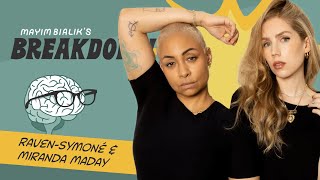 RavenSymoné & Miranda PearmanMaday: Feel Better in Your Skin