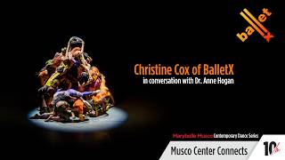 Christine Cox of BalletX in conversation with Anne Hogan