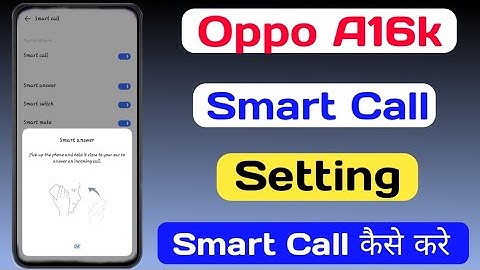 Oppo A16k Smart Call Setting || How To Smart Call Setting On Oppo A16k || Smart Call Oppo A16k