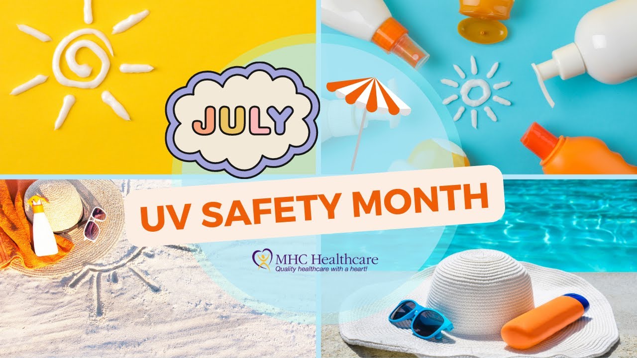 JULY: UV SAFETY MONTH - YouTube