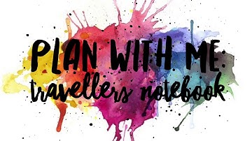 Plan with Me- Travelers Notebook