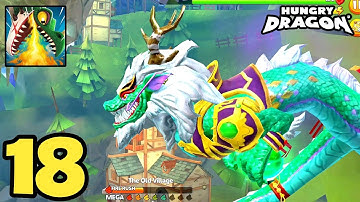 Hungry Dragon | Walkthrough Gameplay | Part-18 | (Android, iOS)