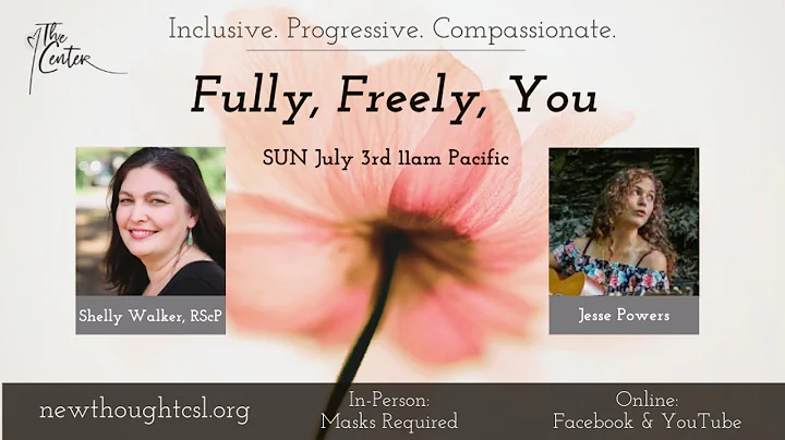 Fully, Freely, You with Shelly Walker, RScP - Sund...
