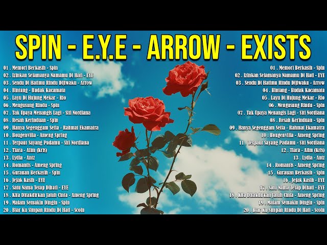 Spin - Arrow - Spring - EYE🎵🎵40 Lagu Malaysia Hits Kenangan Abadi - Lagu Slow Rock Leganda 80 90an class=