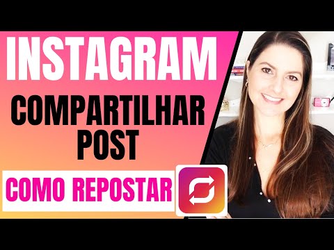 Vídeo: Posso repostar uma postagem do instagram?