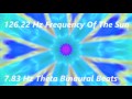 126.22 Hz Frequency Of The Sun Meditation Music With 7.83 Hz Theta Binaural Beats