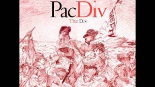 Pac Div - She feat. Tiron - The Div