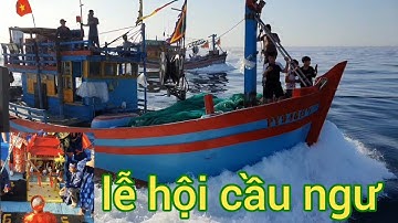 Lễ hội cầu ngư phú yên//lễ nghinh ông//Ngư dân miền biển