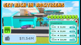 How to get RICH in Rocitizens FAST *UNLIMITED MONEY* READ DESCRIPTION