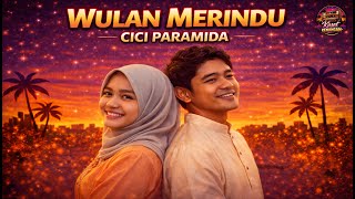 🎵 Wulan Merindu – Cici Paramida | Cover Lagu | Cover by Kaset Kenangan