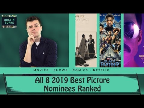 2019-best-picture-nominees-ranked