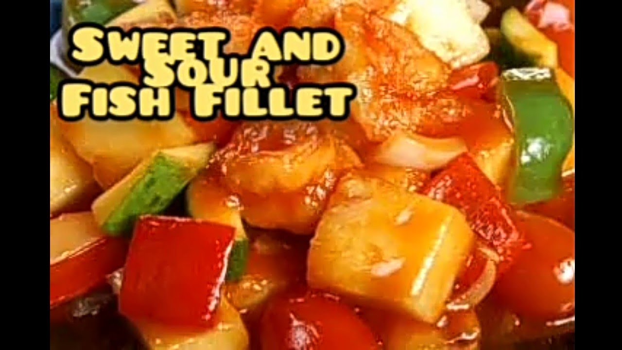 Sweet And Sour Fish Fillet PANLASANG PINOY ( Cream Dory ) Sweet and