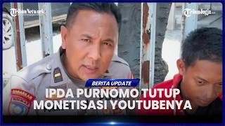IPDA PURNOMO HENTIKAN MONETISASI USAI DIDATANGI PETUGAS & DITANYA PENGHASILAN YOUTUBE screenshot 1