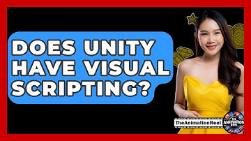 Does Unity Have Visual Scripting? - The Animation Reel