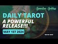 DAILY TAROT &quot;A POWERFUL RELEASE!!!&quot; MAY 1st 2024