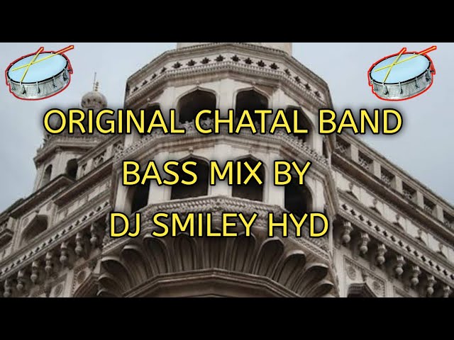 Original Chatal Band Mix By Dj Smiley Hyd class=