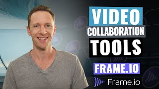 Video Collaboration Tools: Frame.io Review!