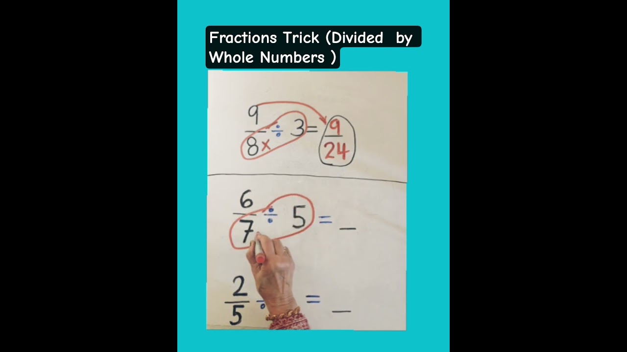 Fractions Trick Divided by Whole Numbers #shorts