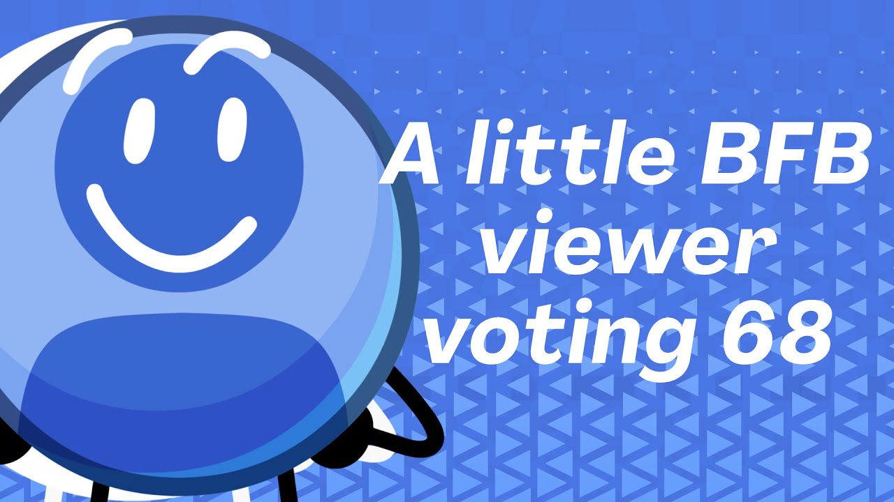 A little BFB viewer voting 68 - YouTube