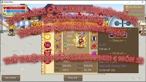 HTTH-SHOPLT2 :  Thử Thách 100 Triệu Beri Đập Full Đồ 12 Vào Lúc 12h Khuya Trong Im Lặng , Và Cái Kết