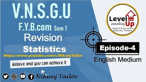 FY B.com sem-1 | Stat Revision Part 4 | VNSGU #nikunjtailor #vnsgu #fybcomsem1