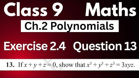 Maths Class 9 Exercise 2.4 Question 13 | Chapter 2 Polynomials NCERT Solution by JP Sir