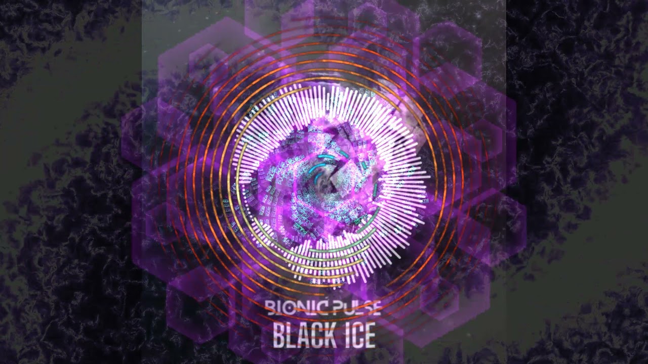 PSYTRANCE • Bionic Pulse - Black Ice (Original Mix)