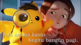 Detektif Pikachu: Rutinitas Pagi Cemerlang