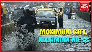 Mumbai Hit By Monsoon Mess BMC Fails Maxim City Once Again