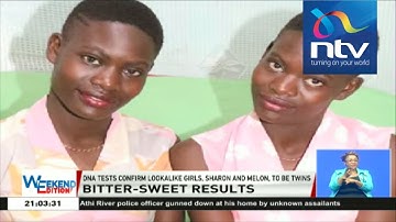 Kakamega twins: Bitter-sweet DNA tests results