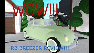 WOW!!! THIS RB BREEZER IN BLOXBURG IS AMAZING!!!