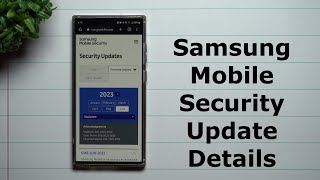Samsung Mobile Security Update Details: Everything You Need To Know