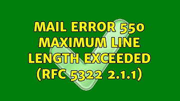 Mail error 550 Maximum line length exceeded (RFC 5322 2.1.1)