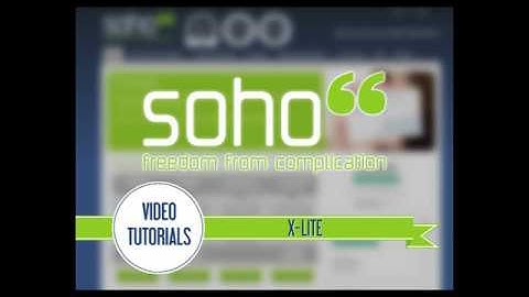 SOHO66 TUTORIAL - X-Lite