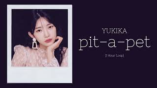 [1 Hour Loop/한시간] YUKIKA 유키카 - 안아줘 pit-a-pet 1시간 듣기