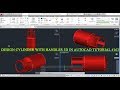 HOW TO DEVELOP 3D GAS CYLINDER WITH HANDLES IN AUTO CAD TUTORIAL #163