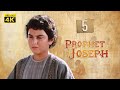 4k prophet joseph  english  episode 05