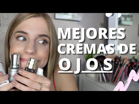 YA NO BUSQUES MÁS: LAS MEJORES CREMAS PARA OJOS