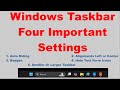 Windows Taskbar Four Important Settings
