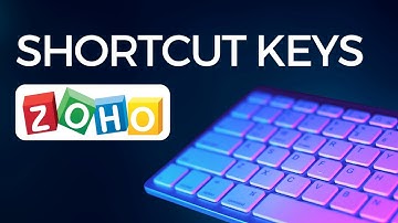 Keyboard shortcuts and hotkeys in Zoho apps!