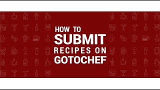 How To Submit a Recipe on GoToChef?